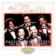 Passionate Breezes: The Best Of The Dells 1975-1991 Mp3