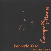 Concerto Zero (Live) (Reissue 2003) CD2 Mp3