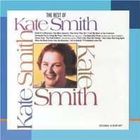 The Best Of Kate Smith (Remastered 2010) Mp3