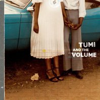 Tumi & The Volume Mp3