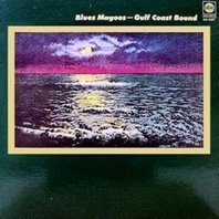 Gulf Coast Bound (Vinyl) Mp3