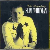 The Legendary Slim Whitman Mp3