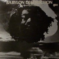 Babylon Destruction (Vinyl) Mp3