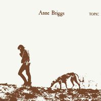 Anne Briggs (Reissue 2008) Mp3