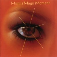 Mimi's Magic Moment Mp3
