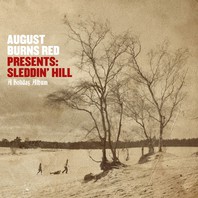 August Burns Red Presents: Sleddin' Hill, A Holiday Album Mp3