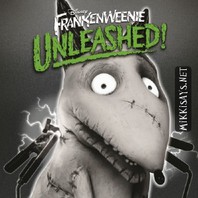 Frankenweenie Unleashed! Mp3