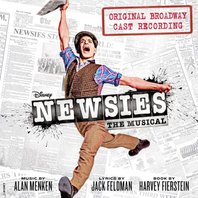 Newsies (Original Broadway Cast Recording) (With John Dossett, Ben Fankhauser, Jeremy Jordan & Jack Feldman) Mp3