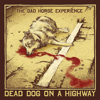 Dead Dog On A Highway Mp3