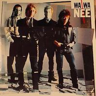 Wa Wa Nee (Vinyl) Mp3