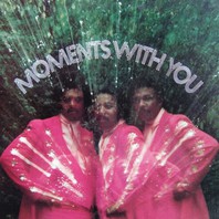 Moments With You (Vinyl) Mp3