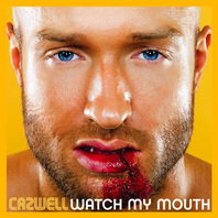 Watch My Mouth Mp3