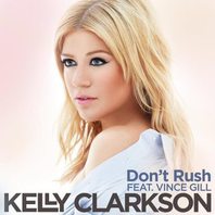 Don't Rush (Feat. Vince Gill) (CDS) Mp3