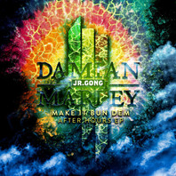 Make It Bun Dem After Hours (With Damian "Jr. Gong" Marley) Mp3