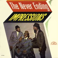 The Never Ending Impressions (Vinyl) Mp3
