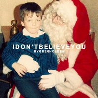 I Don't Believe You Mp3