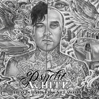 Psycho White (EP) (With Yelawolf) Mp3