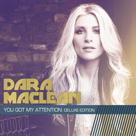 You Got My Attention (Deluxe Edition) Mp3