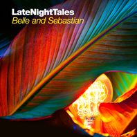 Late Night Tales: Belle And Sebastian (Volume 2) Mp3