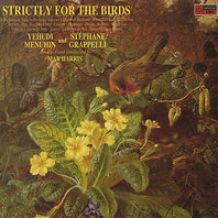 Strictly For The Birds (With Yehudi Menuhin ) Mp3