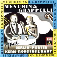 Menuhin & Grappelli Play Berlin, Kern, Porter & Rodgers & Hart Mp3