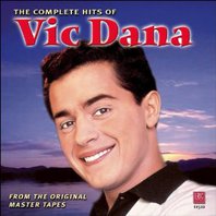 The Complete Hits Of Vic Dana Mp3