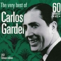 The Very Best Of Carlos Gardel CD1 Mp3