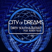 City Of Dreams (With Alesso, feat. Ruben Haze) (CDS) Mp3