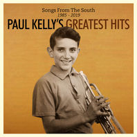Songs From The South: Paul Kelly's Greatest Hits 1985-2019 CD2 Mp3