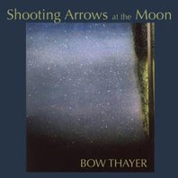Shooting Arrows At The Moon Mp3