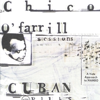 Cuban Blues: The Chico O'farrill Sessions CD1 Mp3