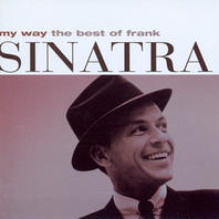 My Way: The Best Of Frank Sinatra CD1 Mp3