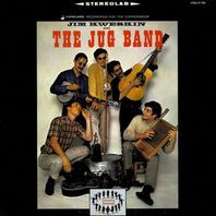 Jim Kweskin & The Jug Band Plus Mp3