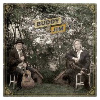 Buddy And Jim (With Jim Lauderdale) Mp3