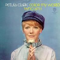 Colour My World/Who Am I (Vinyl) Mp3
