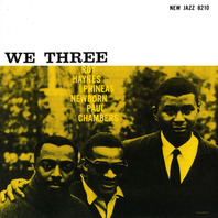 We Three (With Phineas Newborn & Paul Chambers) (Vinyl) Mp3
