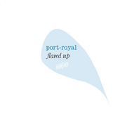 Flared Up Port-Royal Remixed Mp3