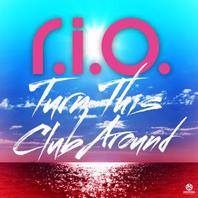 Turn This Club Around (Deluxe Edition) Mp3