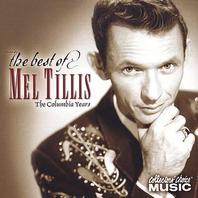 The Best Of Mel Tillis: The Columbia Years Mp3