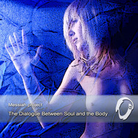 The Dialogue Between The Soul And The Body Mp3