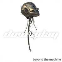 Beyond The Machine Mp3