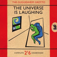 The Universe Is Laughing Mp3