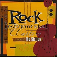 Rock Instrumental Classics Vol. 2: The '60s Mp3