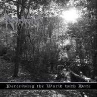 Perceiving The World With Hate Mp3