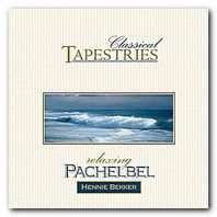 Classical Tapestries: Relaxing Pachelbel Mp3