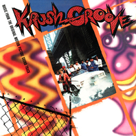 Krush Groove (Vinyl) Mp3