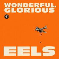 Wonderful, Glorious (Deluxe Edition) CD1 Mp3
