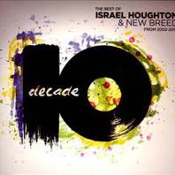 Decade: The Best Israel Houghton And New Breed CD2 Mp3