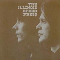 Illinois Speed Press (Vinyl) Mp3