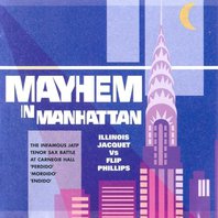 Mayhem In Manhattan (With Flip Phillips) Mp3